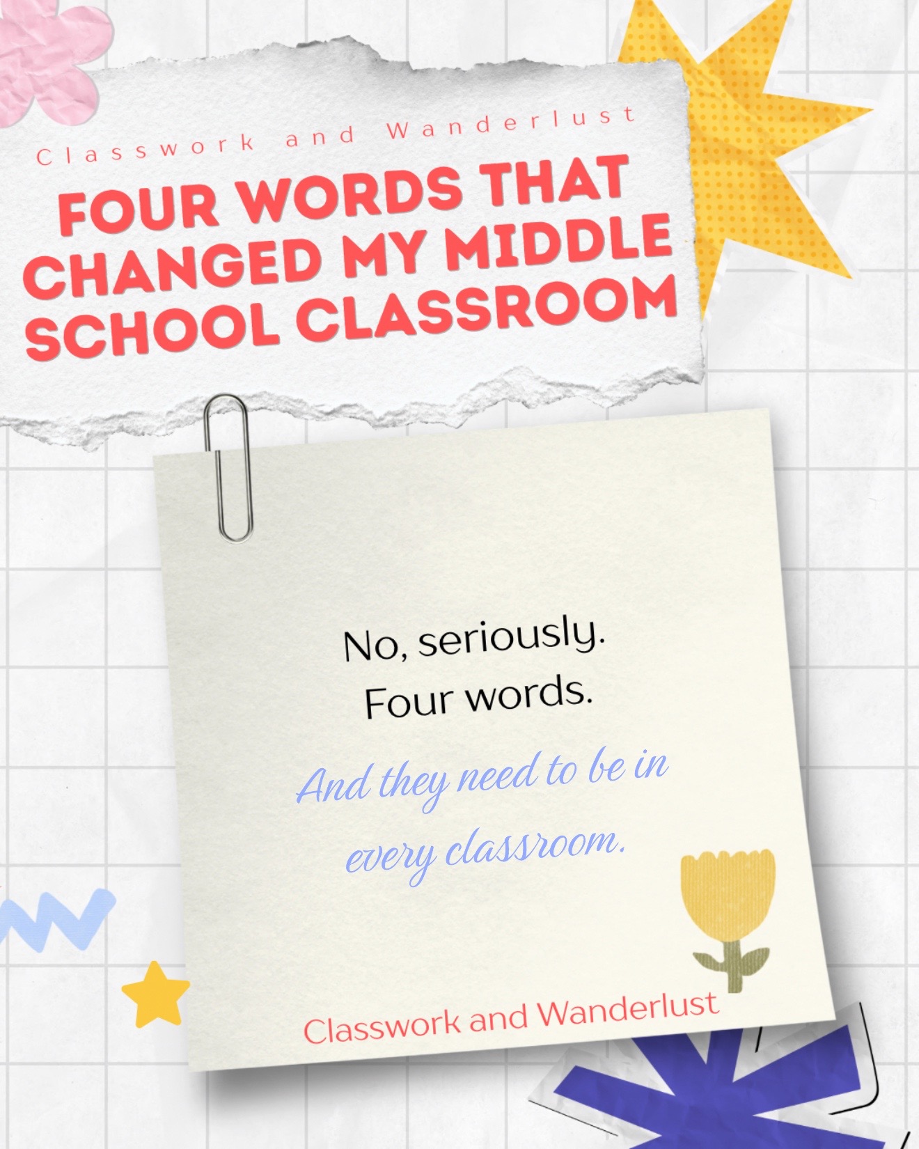 @Classwork and Wanderlust