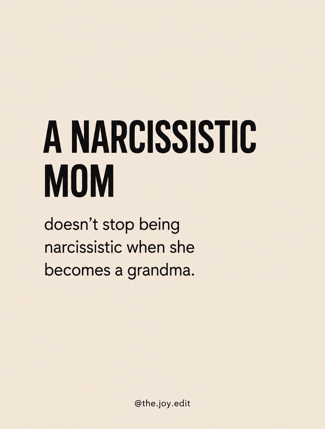 @Joy | Narcissistic Moms