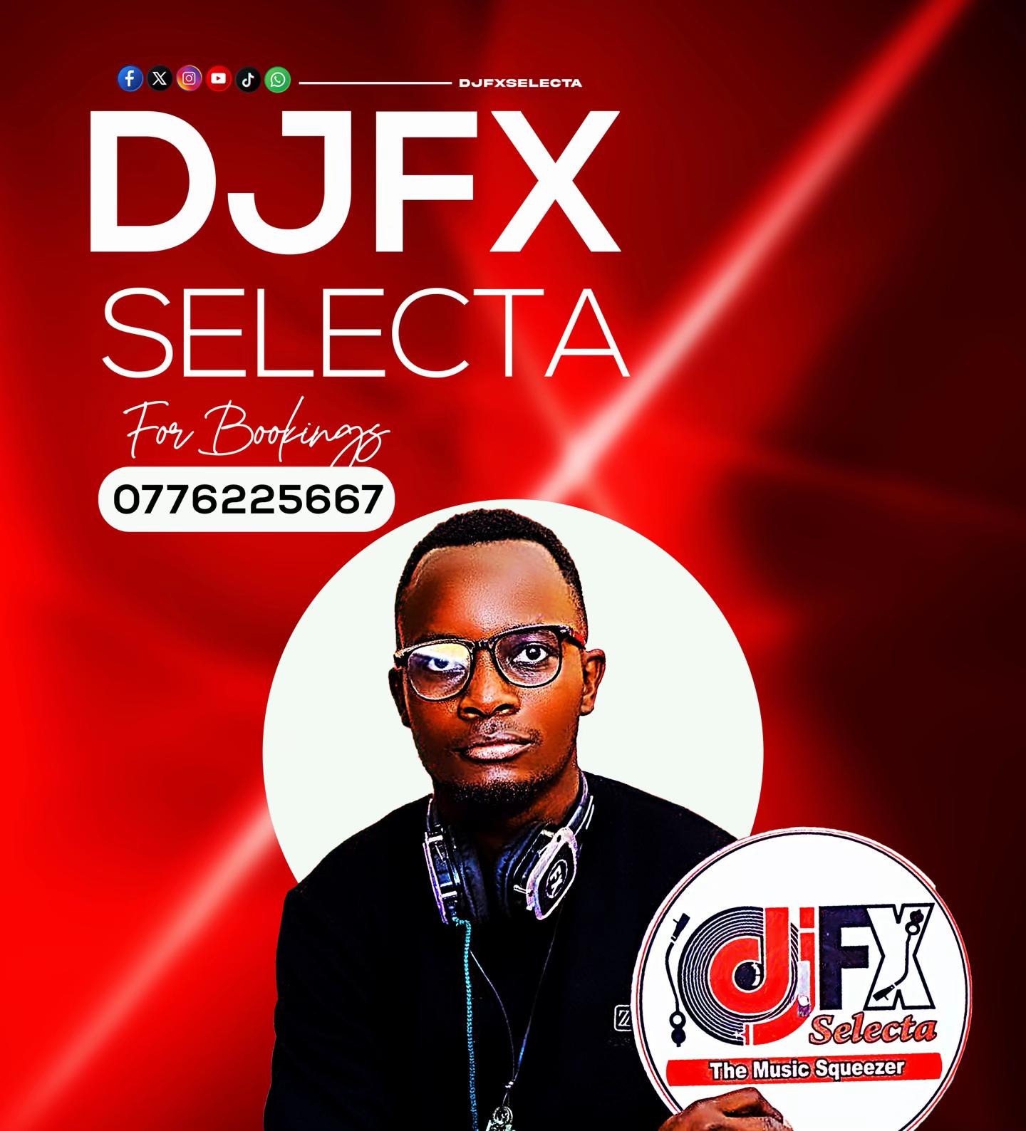 @DJ FX SELECTA ™️