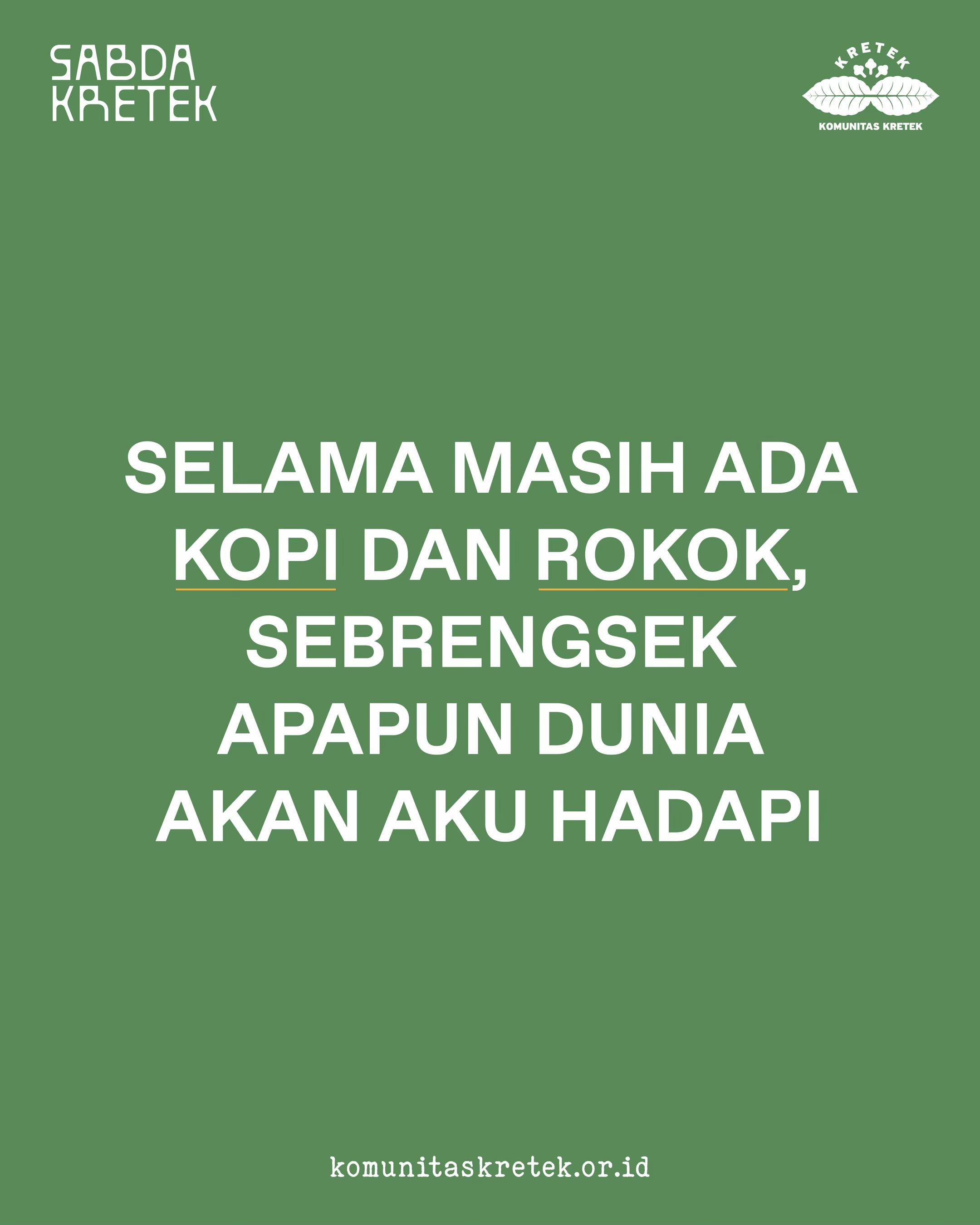 @Komunitas Kretek