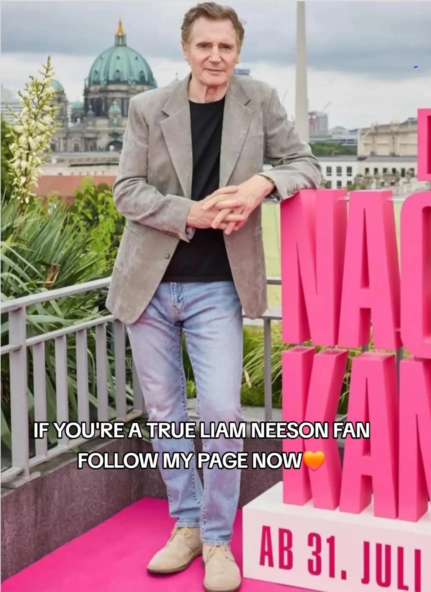 @Liam Neeson