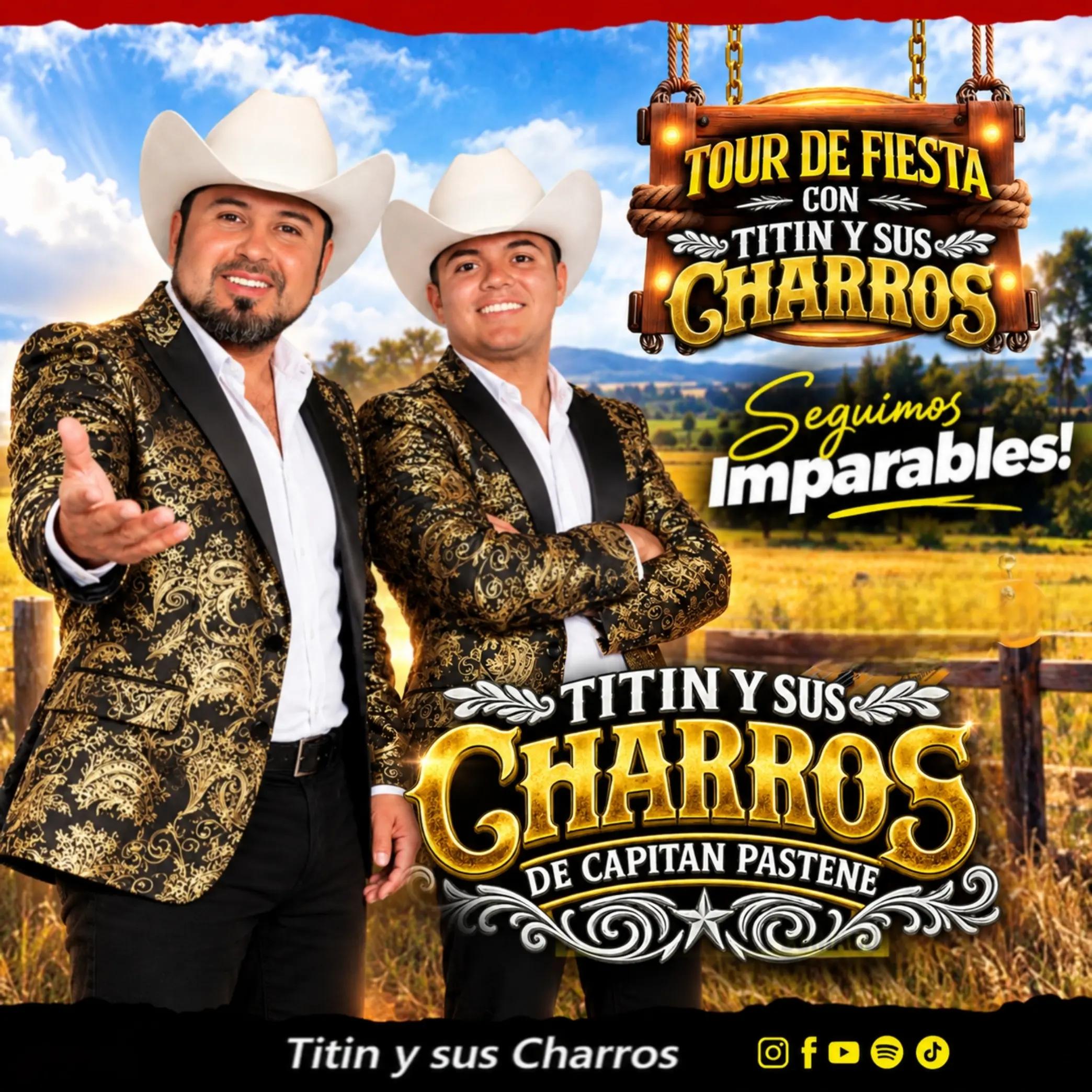@Titin Y Sus Charros