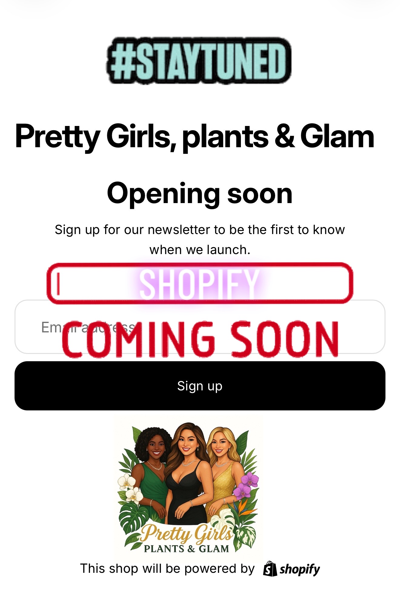 @Pretty Girls, Plants & Glam