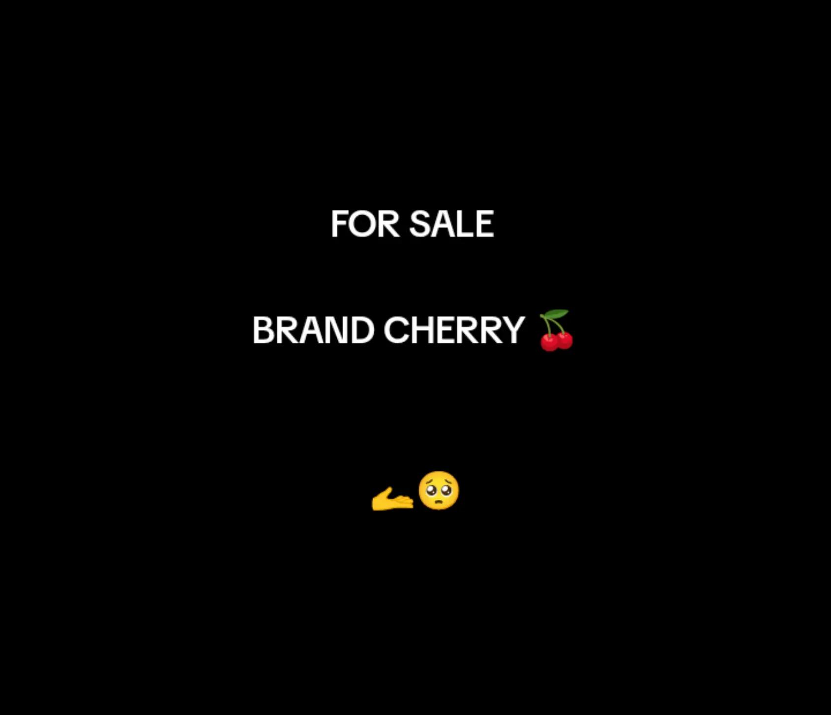 @BRAND CHERRY 🍒