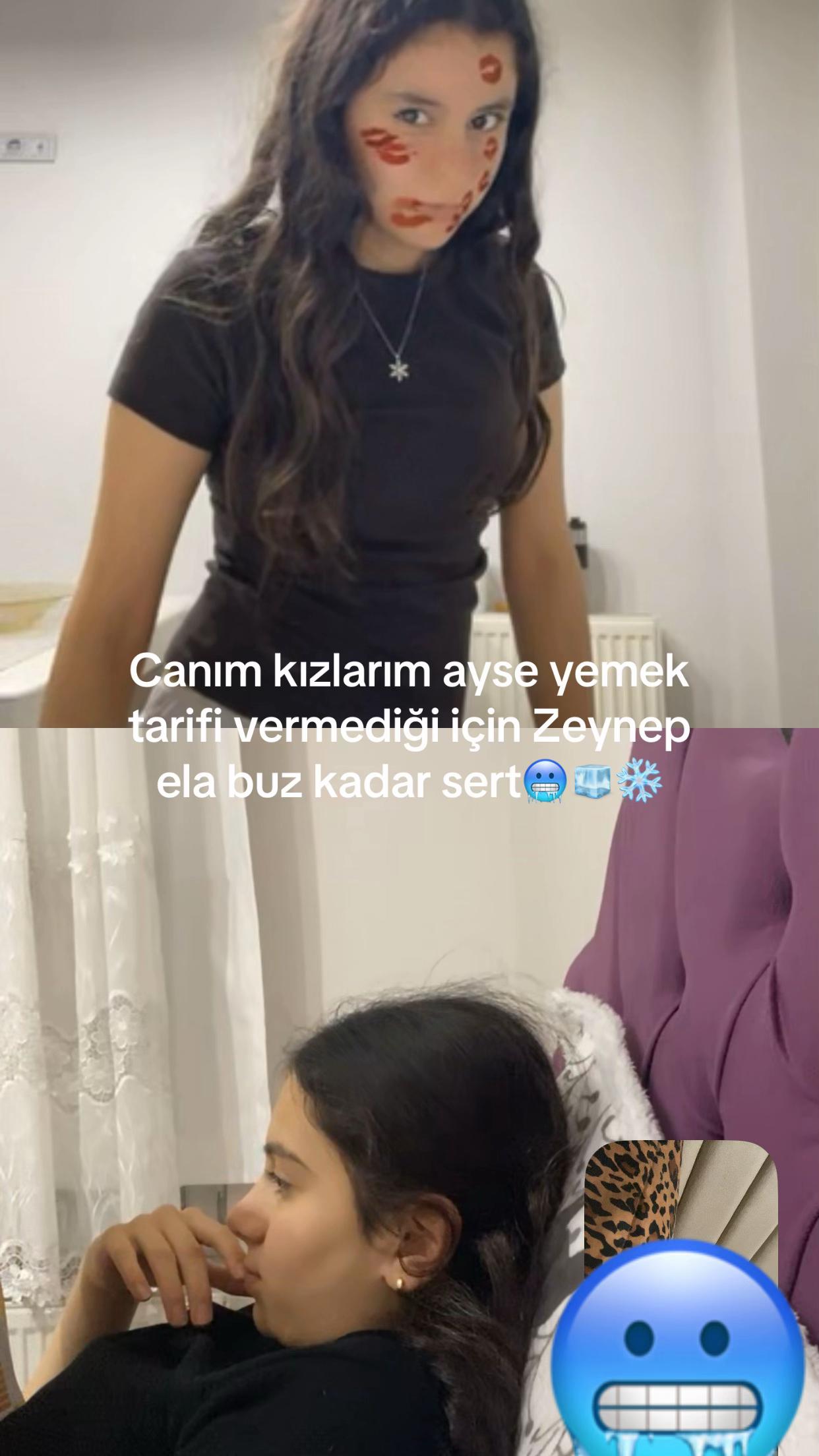 @ZeynepelaaAyseeFarrkEttmee😝