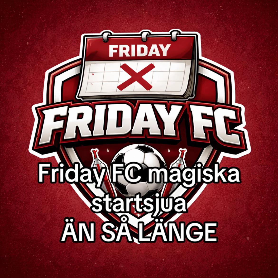 @Friday FC ❤️🗓️