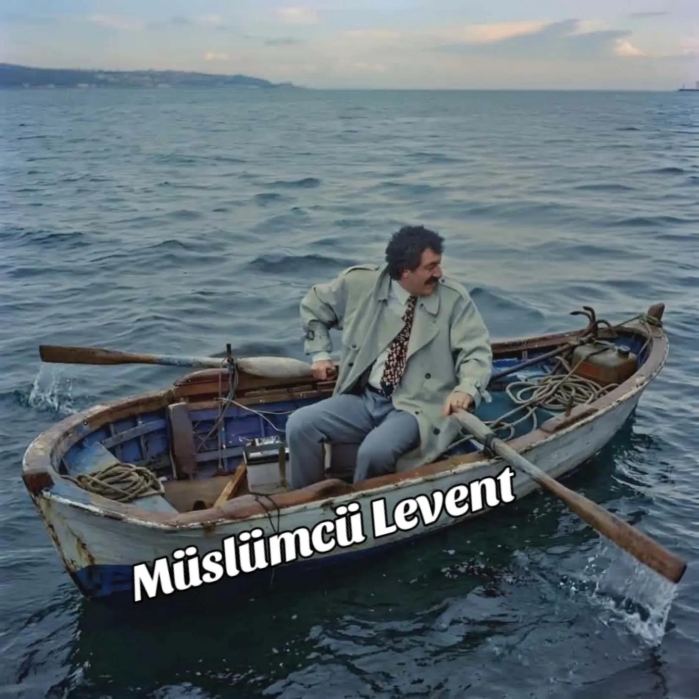 @Müslümcü Levent