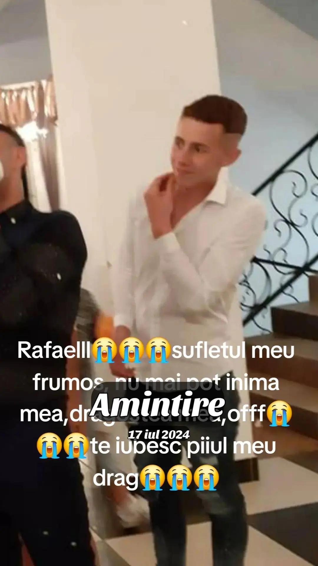 @😭😭dor de tine Rafael❤️