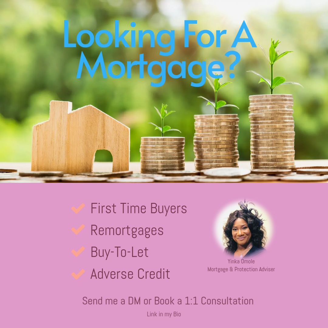 @Yinka Mortgage Broker UK