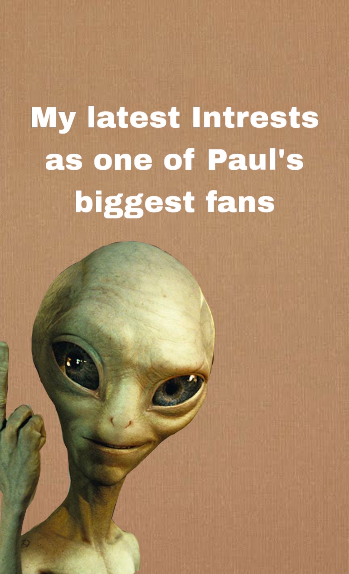 @The ultimate Paul fan