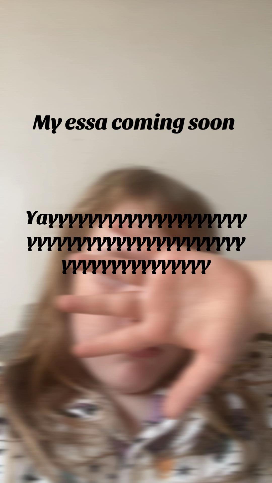 @ESSA fan :)