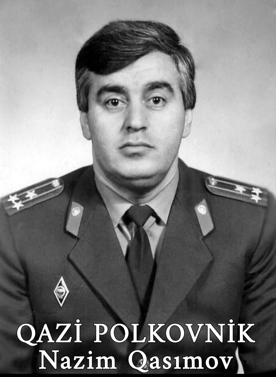 @Qazi Polkovnik Nazim Qasımov