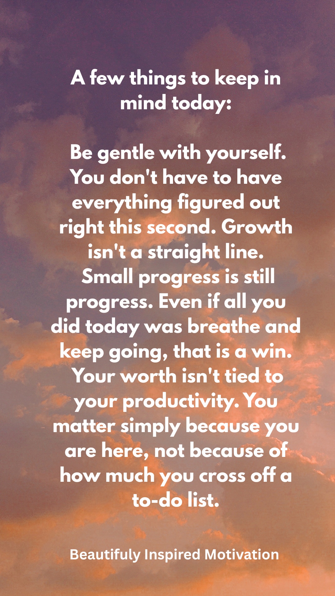 @Beautifuly Inspired Motivation