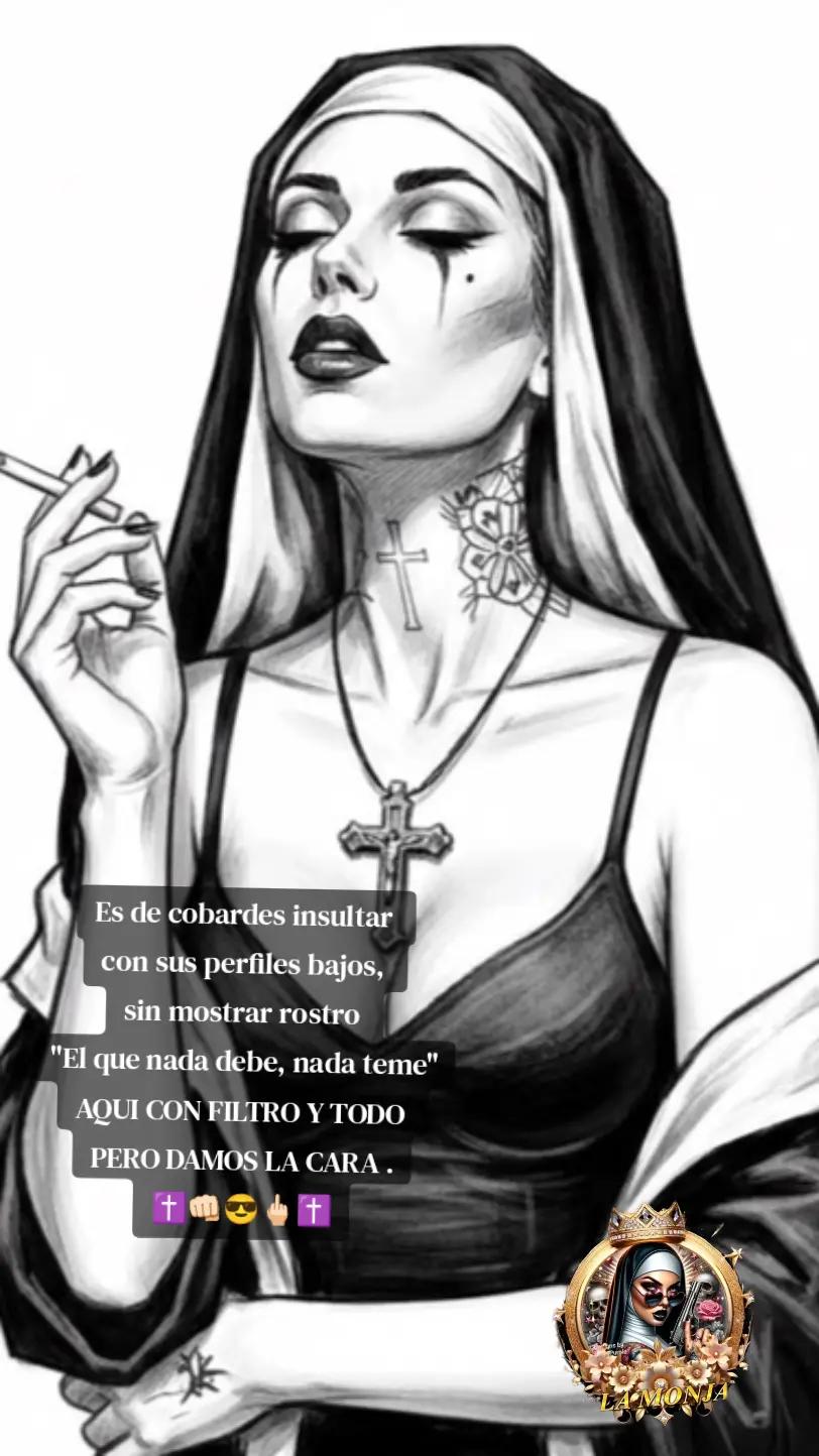 @✝️ LA MONJA ✝️ [👑🥷🏻] 💟
