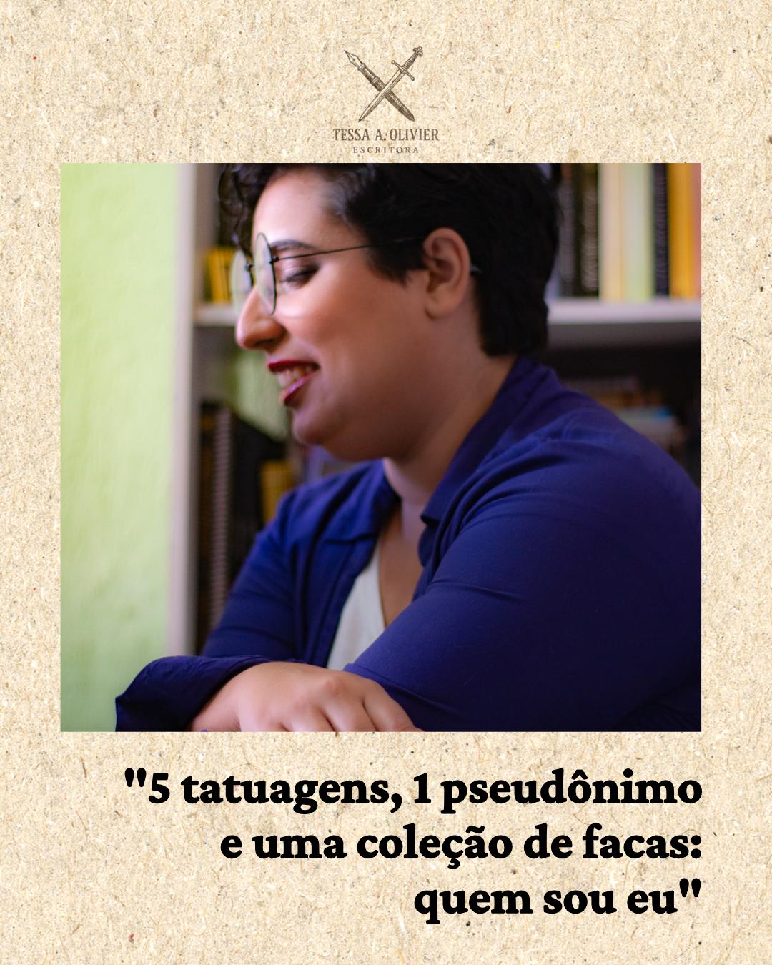 @Tessa A. Olivier | Escritora