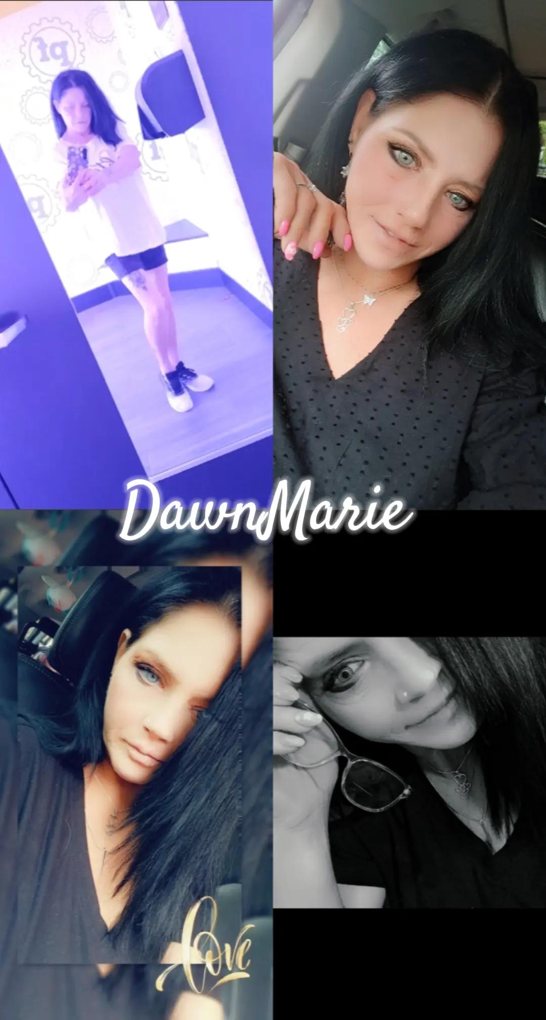 @Dawn Marie💋