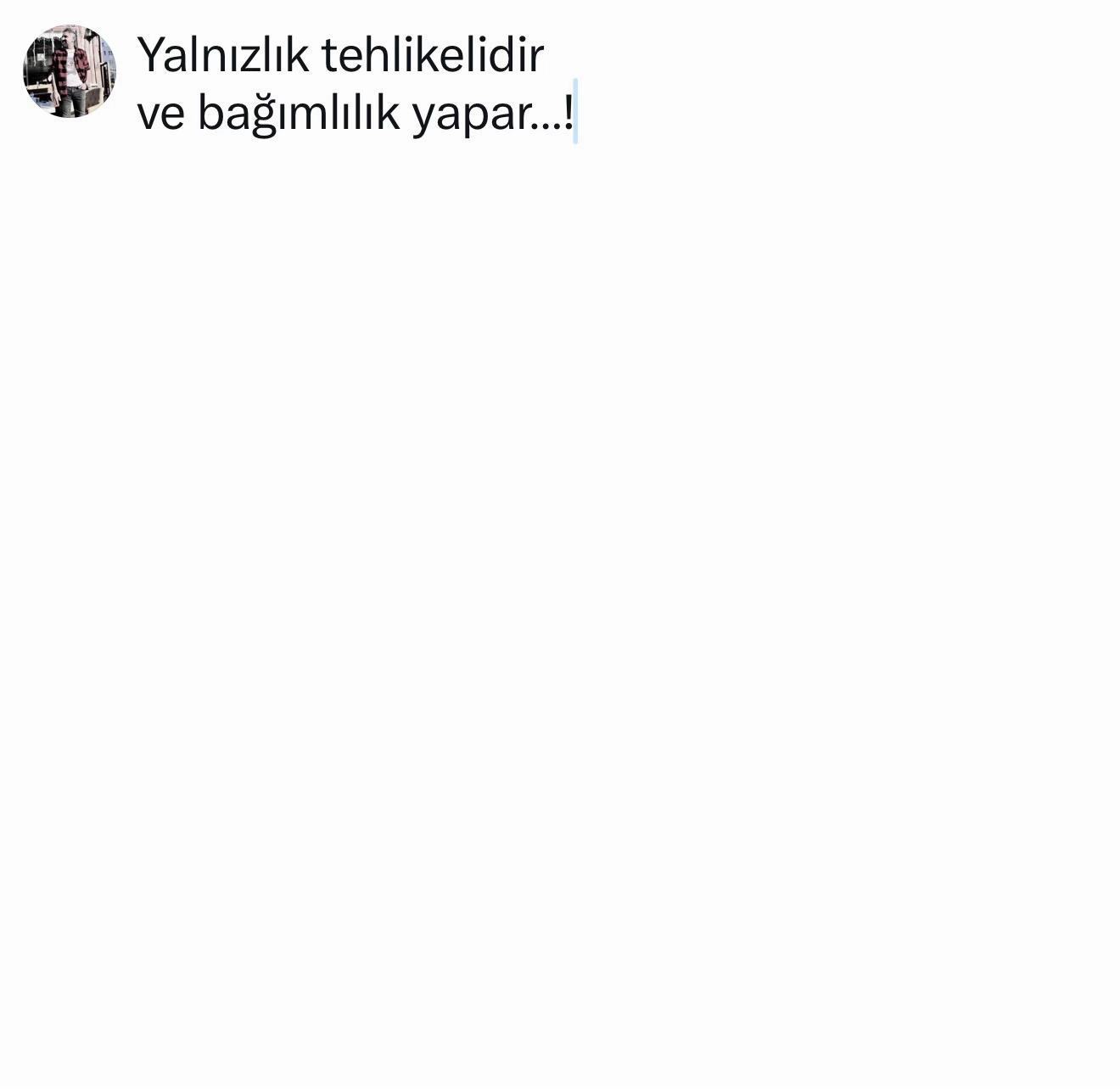@Kalabalık yalnız