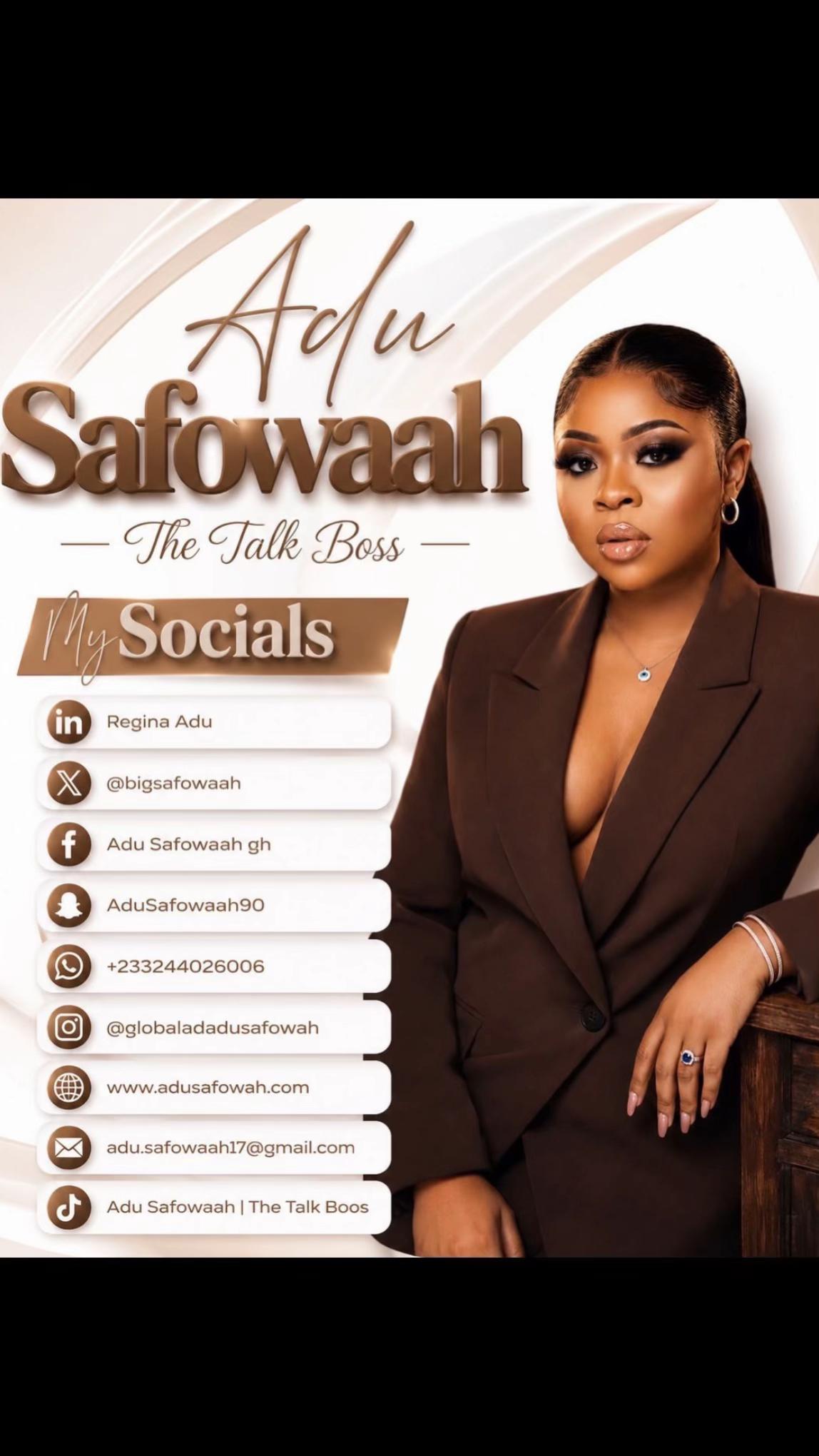 @ADU SAFOWAAH | THE TALK BOSS