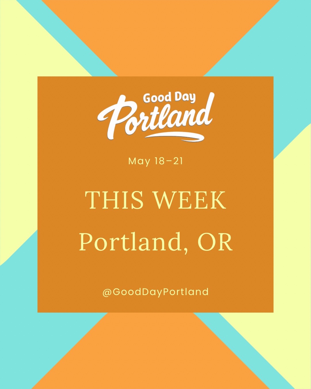 @Good Day Portland