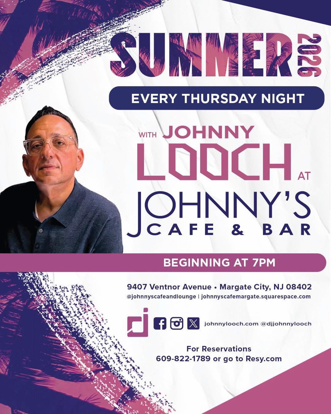 @DJ Johnny Looch