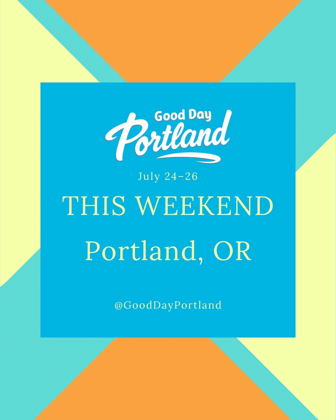 @Good Day Portland