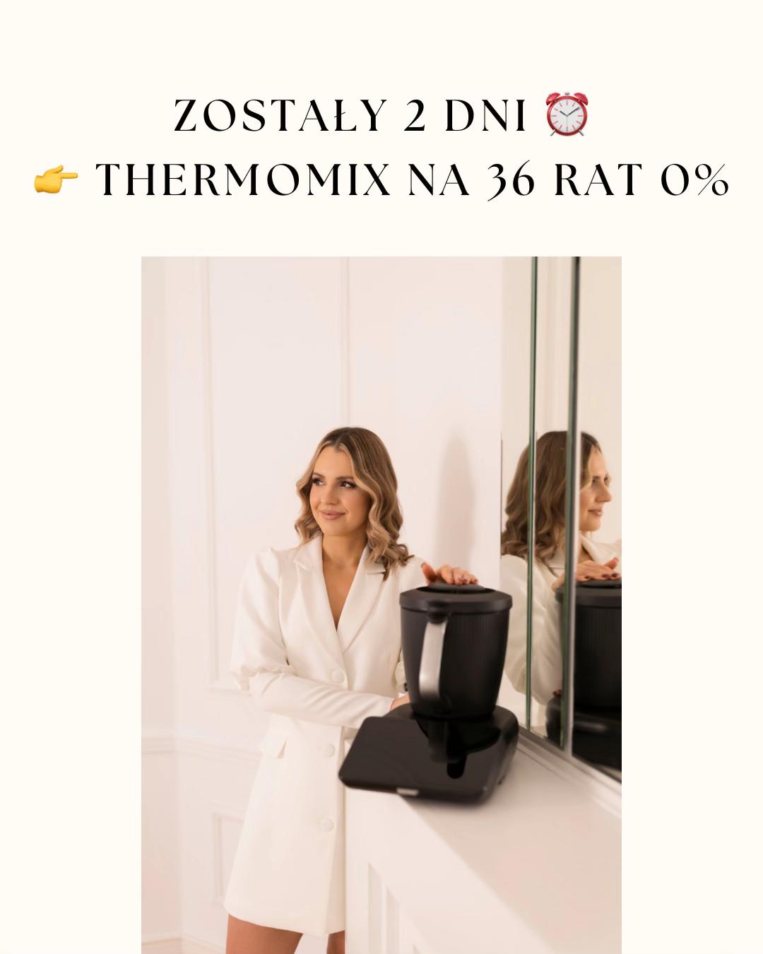 @Monika Borowska Thermomix