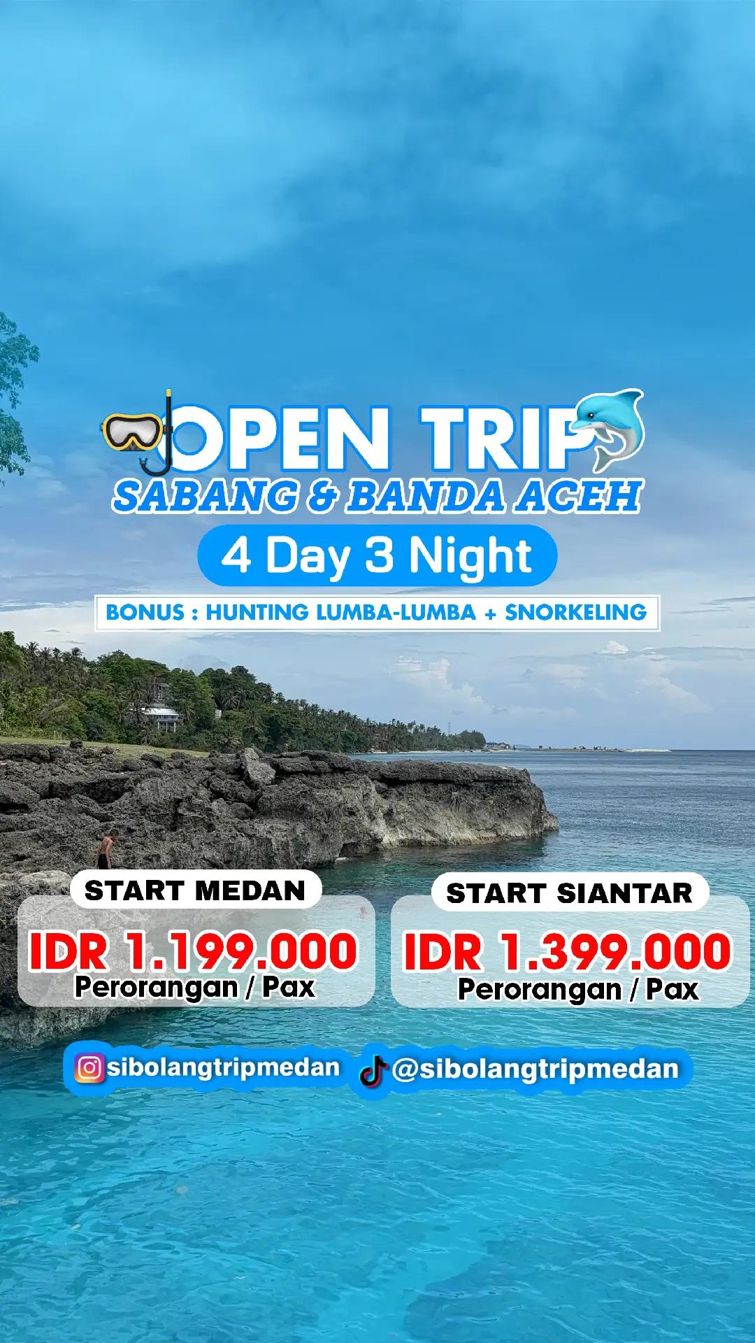 @OPEN TRIP MEDAN SUMUT