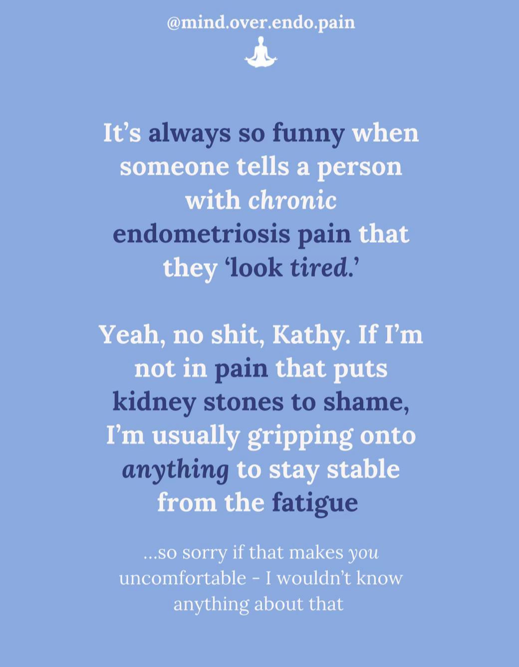 @mind.over.endo.pain