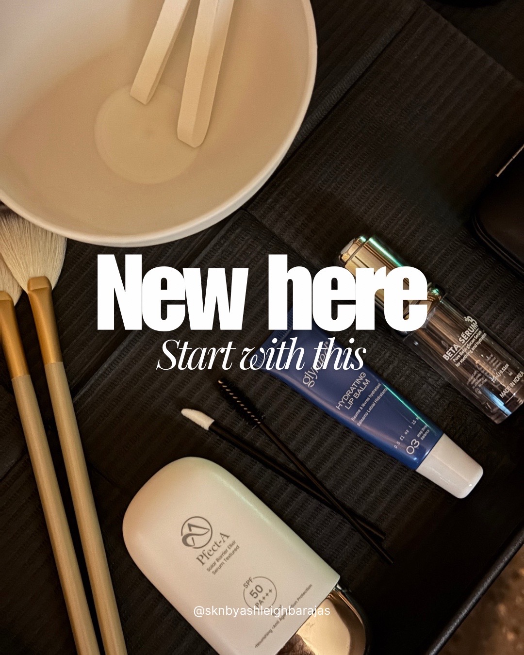 @Ashleigh | Arizona Esthetician