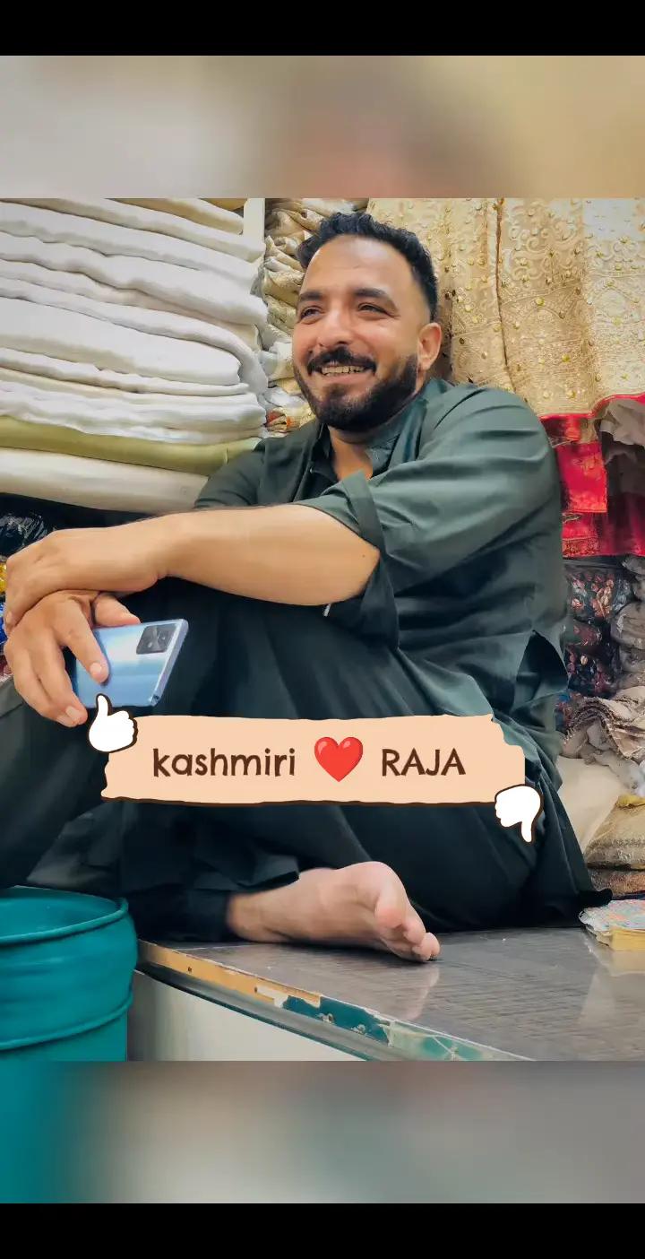 @Kashmiri Raja