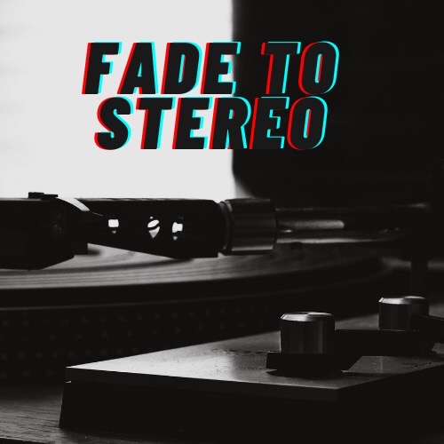 @FadetoStereo