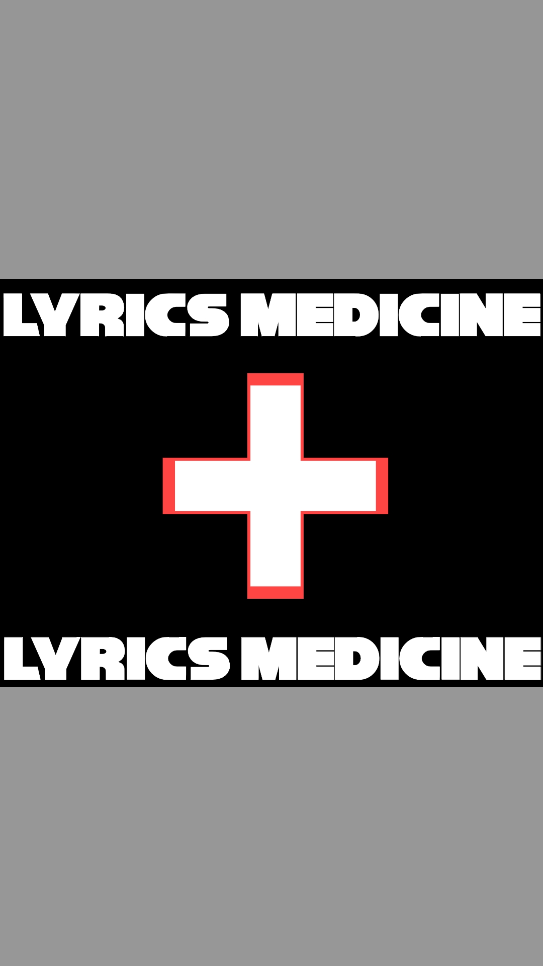 @Lyrics Medicine