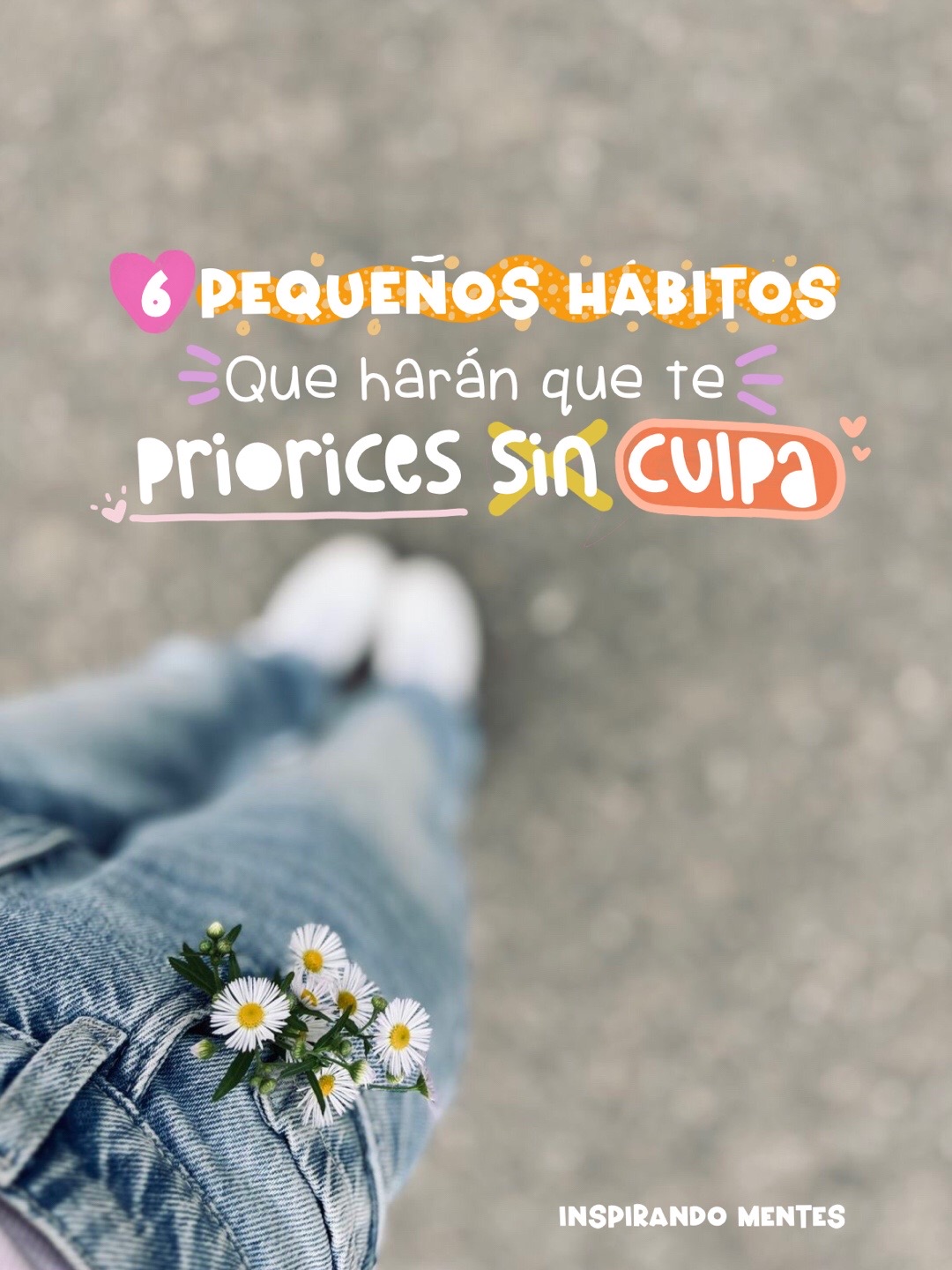 @Inspirando Mentes | AmorPropio