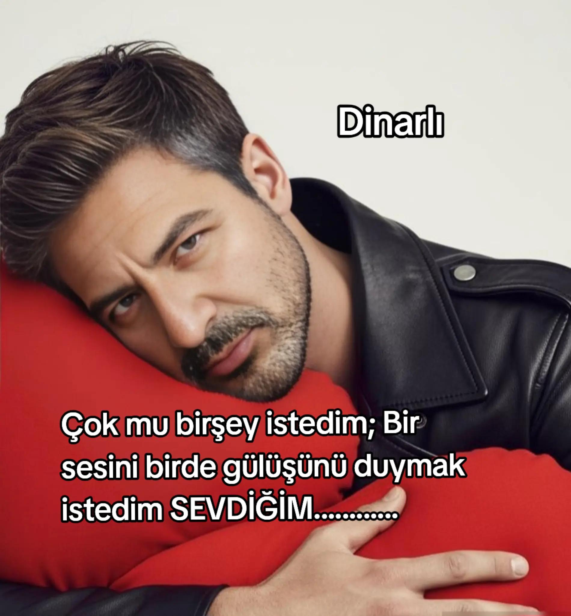 @NEDEN❤️&Ouml;PMEDİN❤️BENİ❤️DİNARLI
