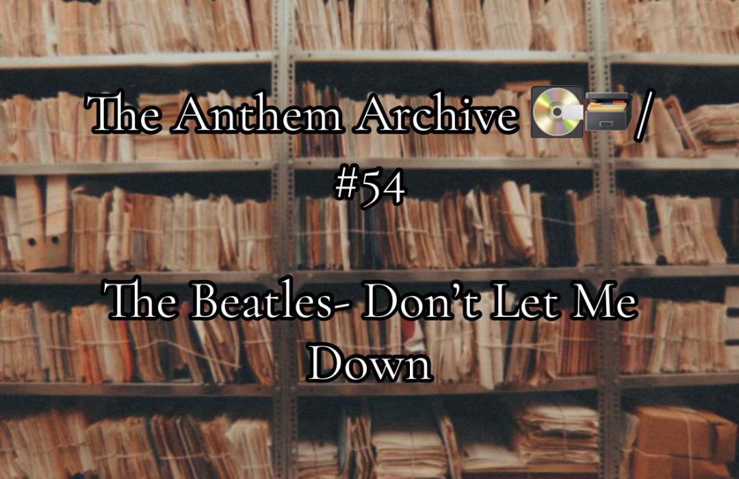 @The Anthem Archive