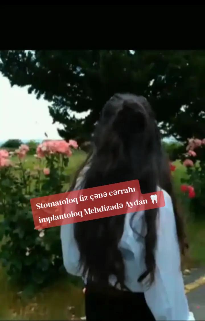 @🦷DR. Mehdizadə Aydan 🦷