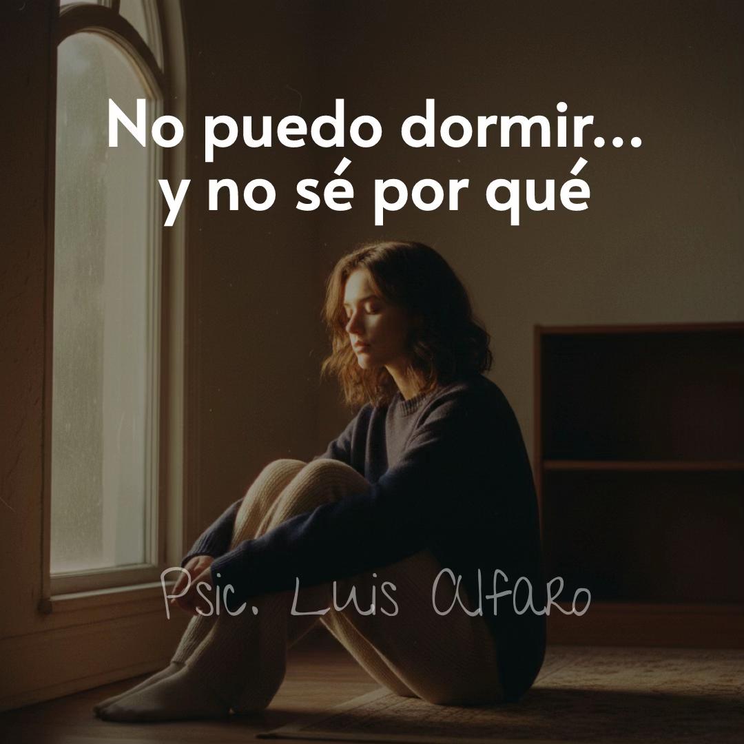 @Psic Luis Alfaro | Ansiedad