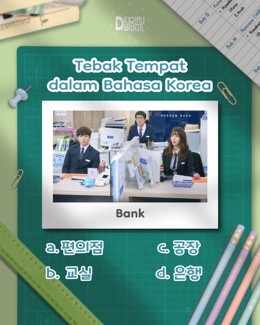 @Les Bahasa Korea deu_rimideul