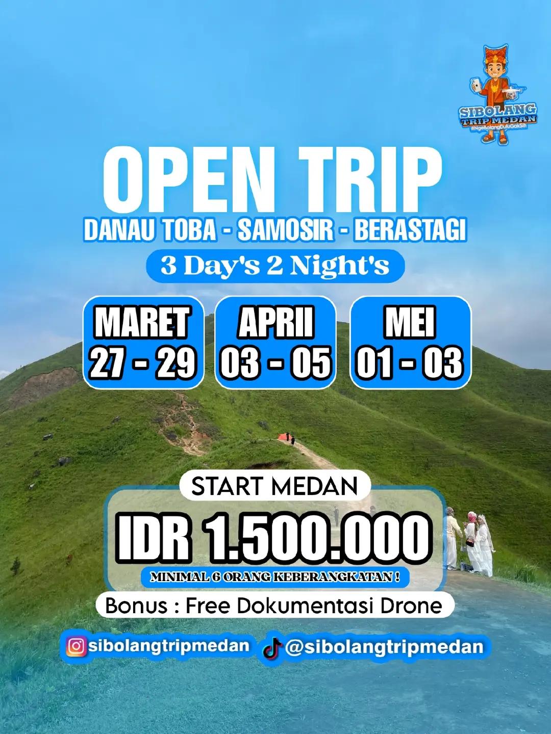 @OPEN TRIP MEDAN SUMUT