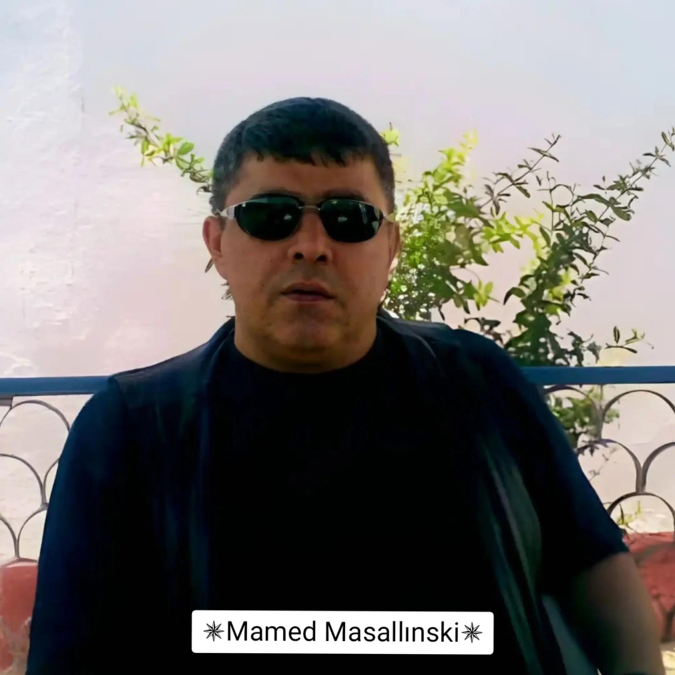 @✵Mamed Masallı✵