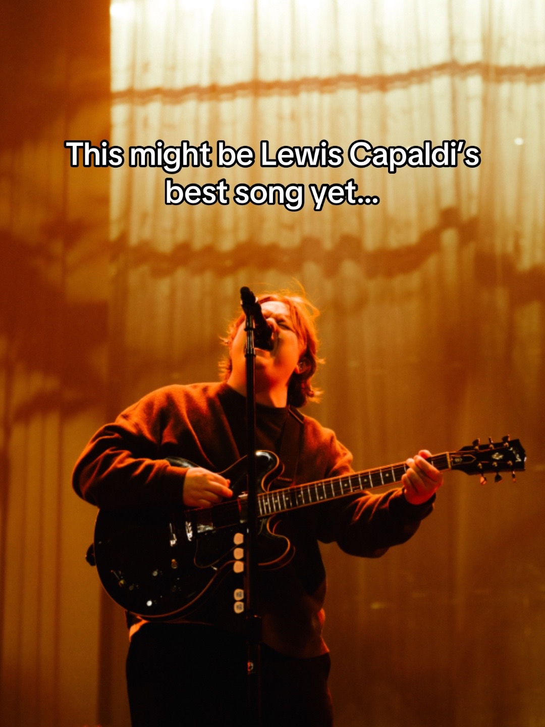 @lewis capaldi is king 👑