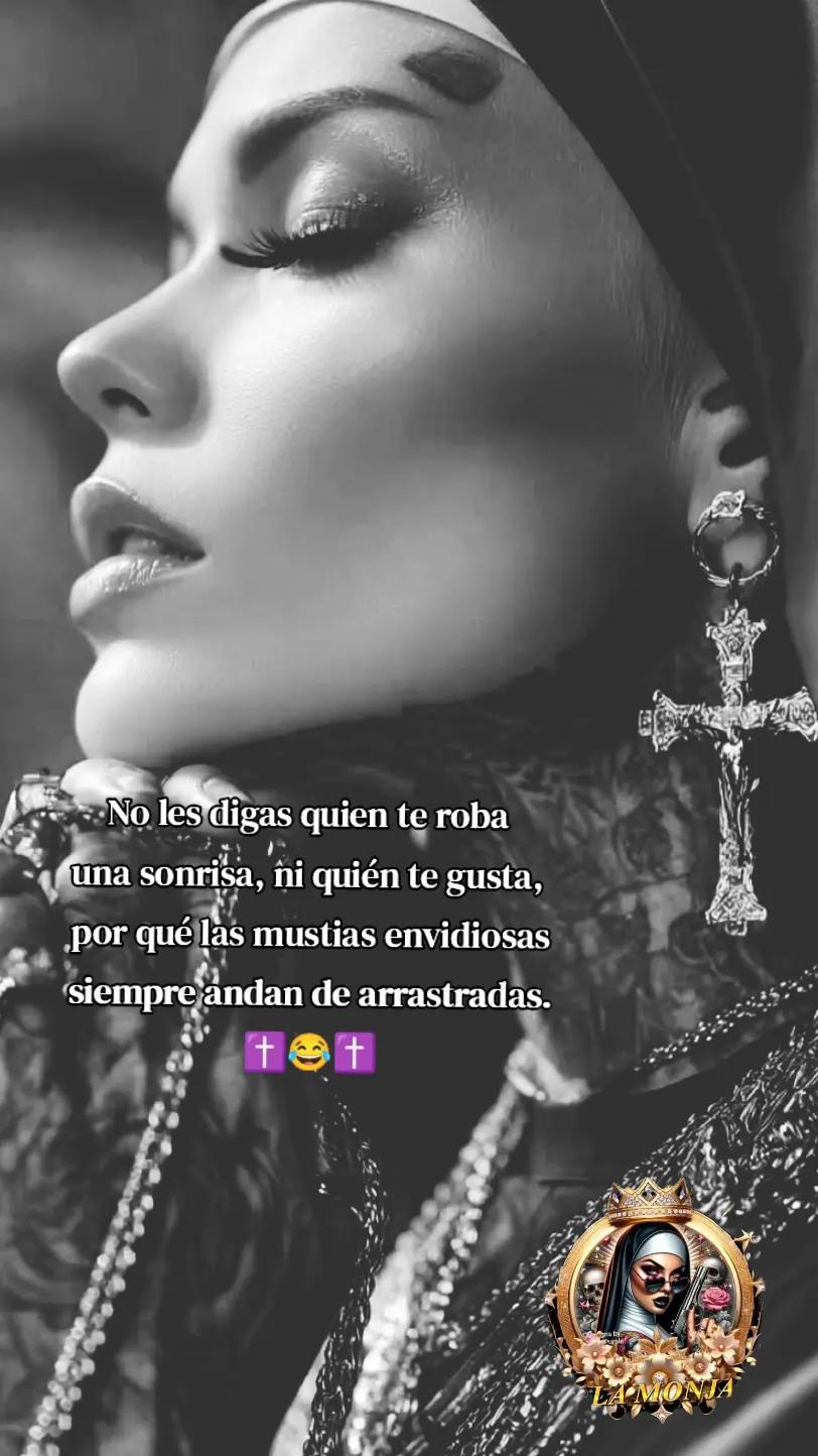 @✝️ LA MONJA ✝️ [👑🥷🏻] 💟