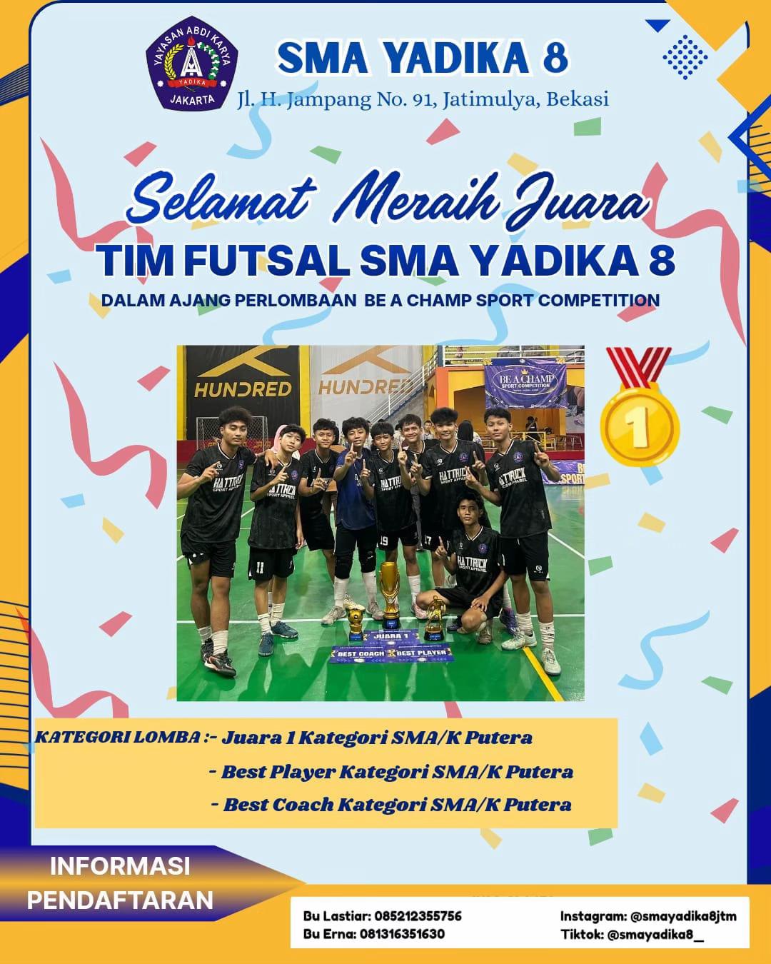 @SMA YADIKA 8