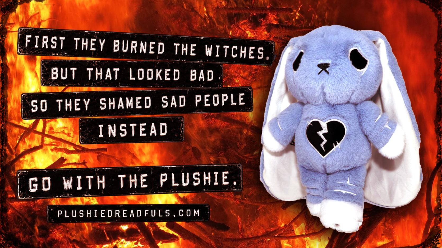 @Plushie Dreadfuls