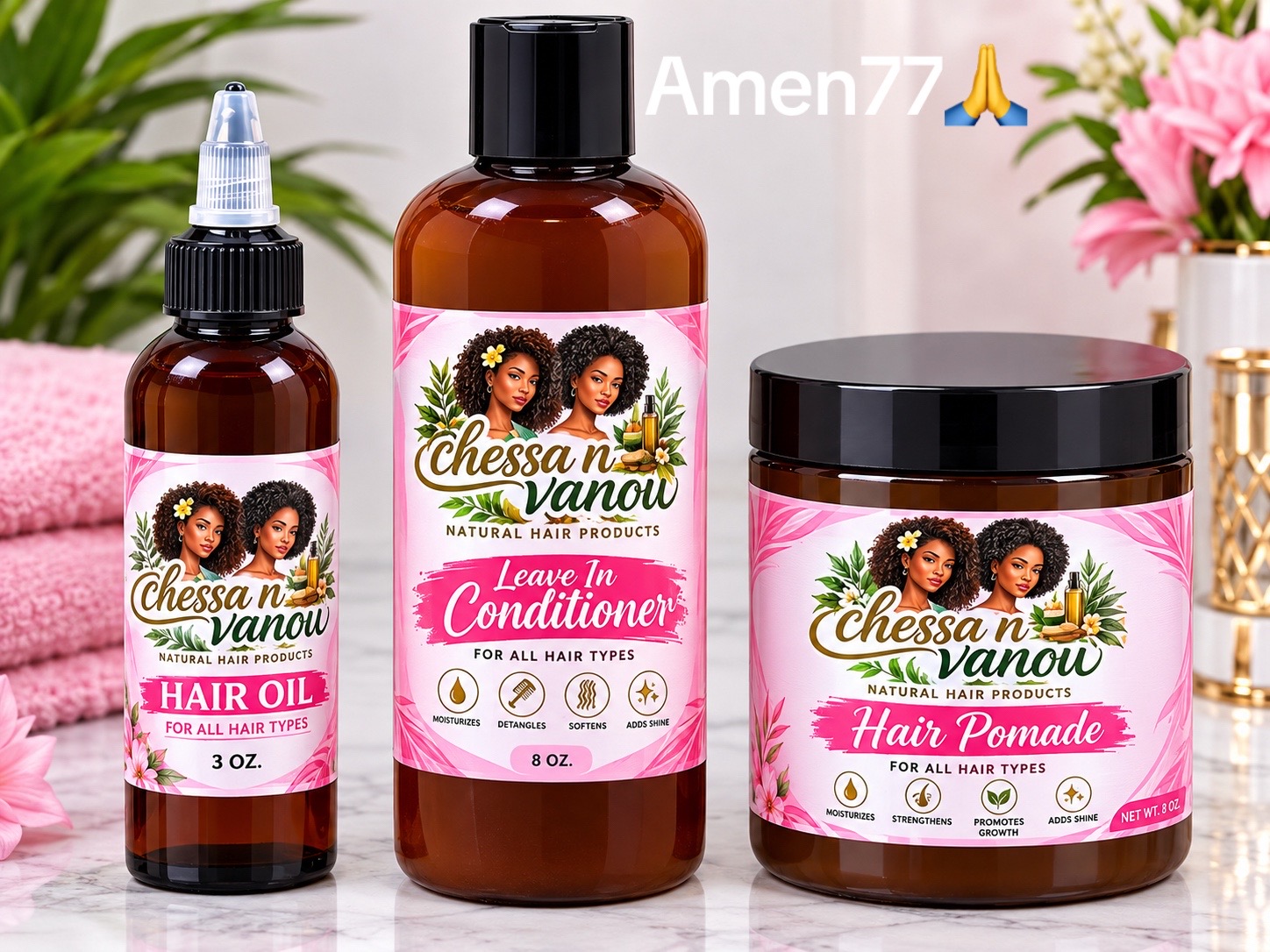 @Chessa N Vanou hair products