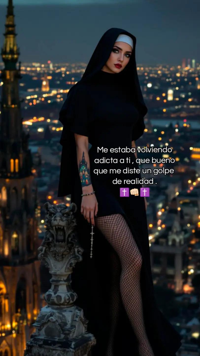 @✝️ LA MONJA ✝️ [👑🥷🏻] ✝️