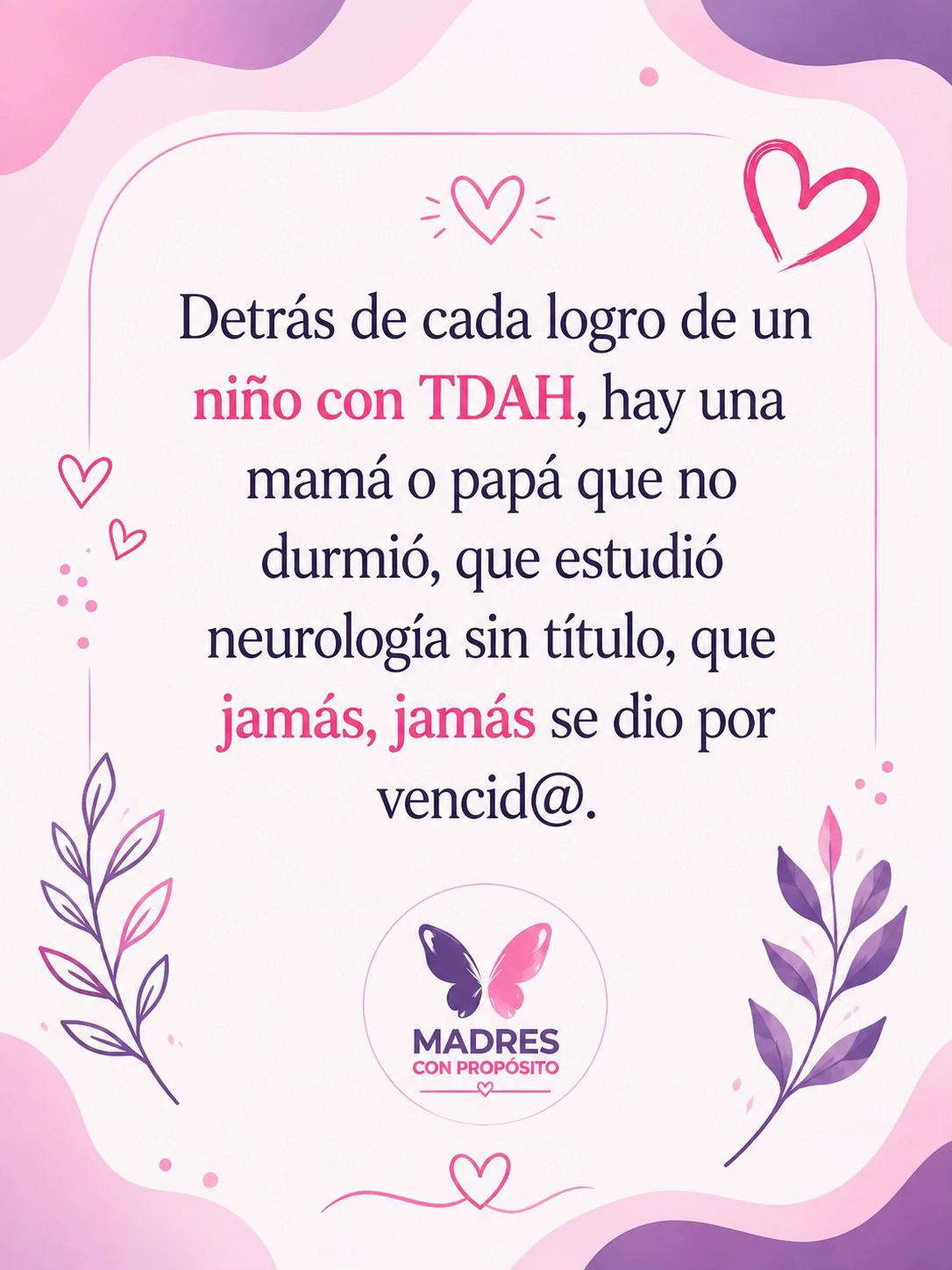 @Madres Con propósito 🦋 TDAH