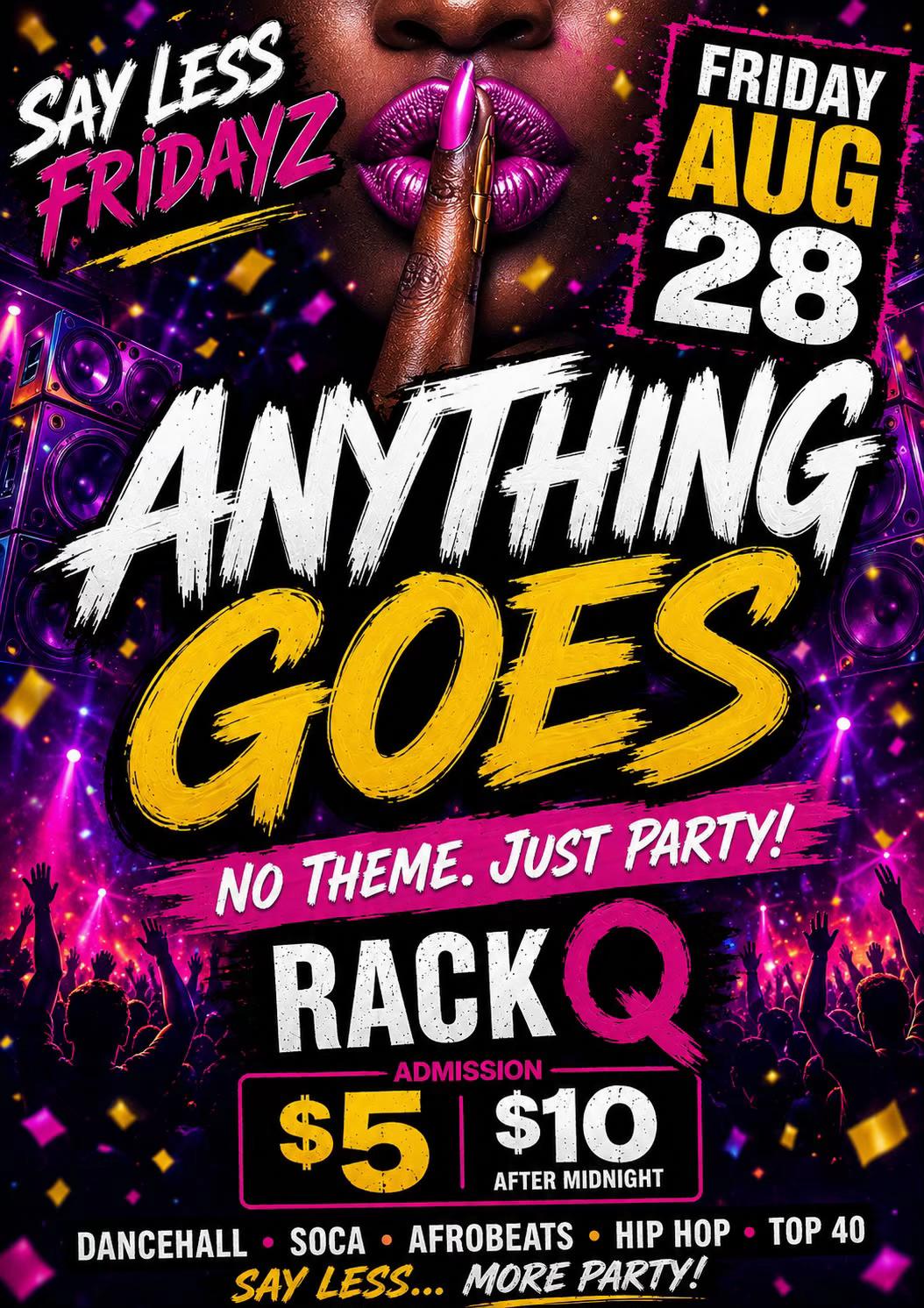 @Say Less Fridayz