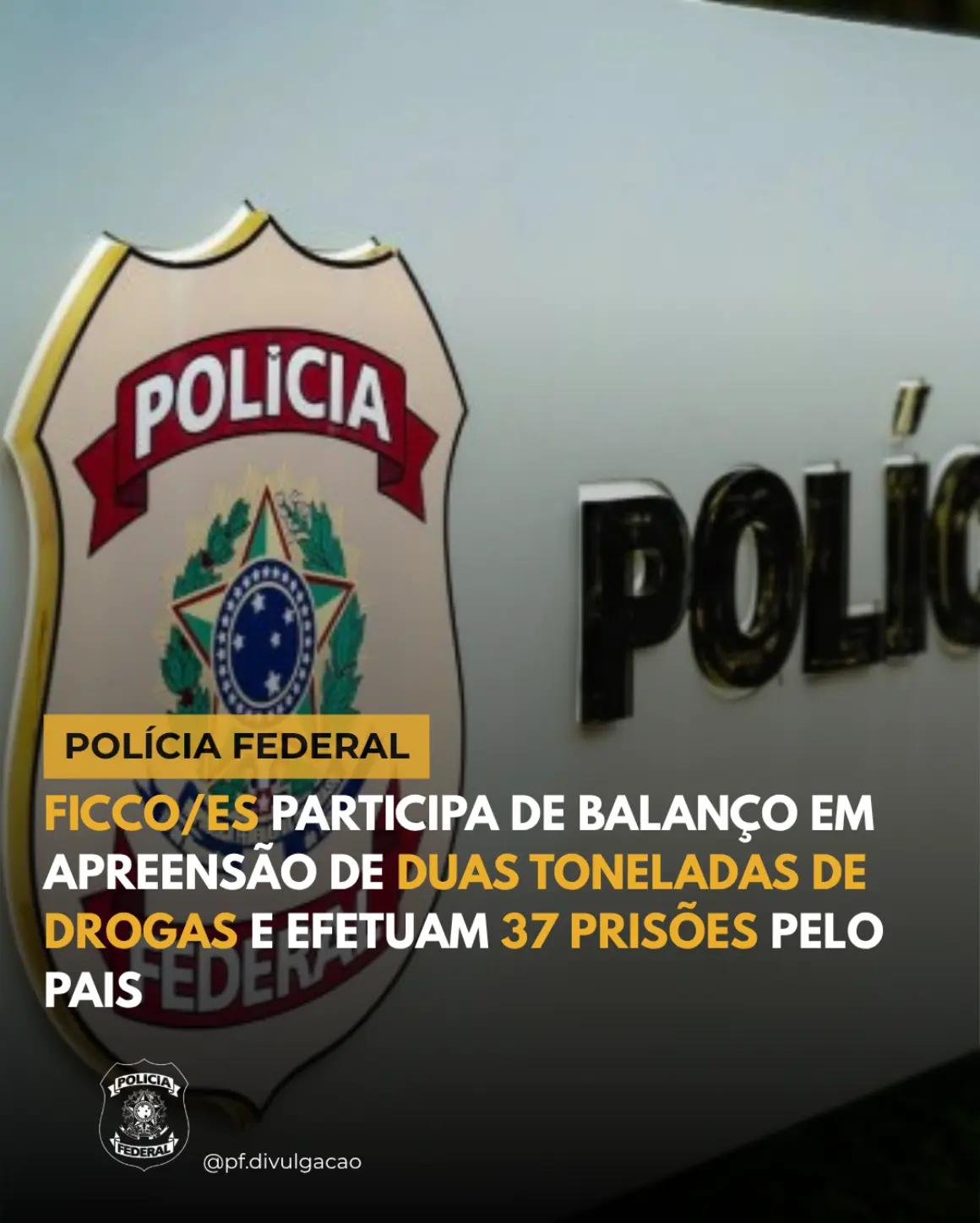 @Pol&iacute;cia Federal do ES