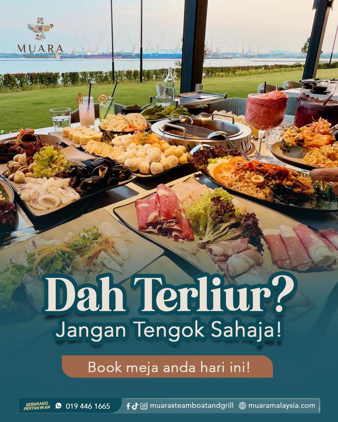 @Muara Steamboat and Grill